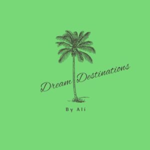 Dream Destinations By Ali