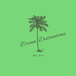 Dream Destinations By Ali Dream Destinations By Ali